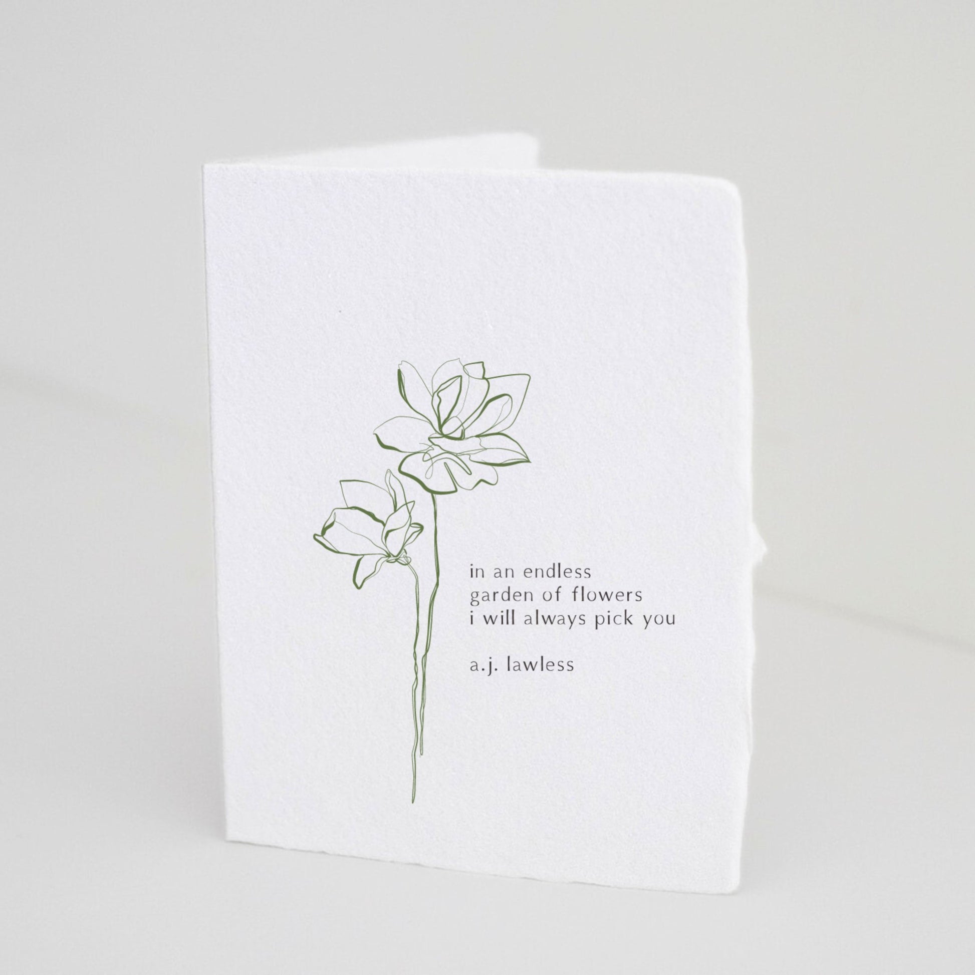 Paper Baristas greeting card with delicate and minimal wildflower illustration in green with quote: “In An Endless Garden of Flowers, I Will Always Pick You – A.J. Lawless” printed on handmade from eco-friendly recycled cotton paper.