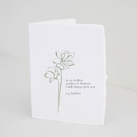 Paper Baristas greeting card with delicate and minimal wildflower illustration in green with quote: “In An Endless Garden of Flowers, I Will Always Pick You – A.J. Lawless” printed on handmade from eco-friendly recycled cotton paper.